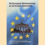 De Europese Gemeenschap en de Duitse eenwording door diverse auteurs