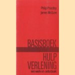 Basisboek hulpverlening. Een werk- en oefenboek door Philip Priestley e.a.