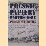 Polish Securities; Polskie Papiery Wartosciowe door Leszek Kalkowski e.a.