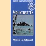 Bibliotheek van de Tweede Wereldoorlog: Mountbatten, militair en diplomaat door Arthur Swinson