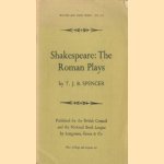 Writers and their work No. 157: Shakespeare: The Roman Plays door T.J.B. Spencer