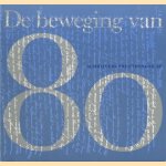 Schrijversprentenboek 22: De beweging van 80 door diverse auteurs