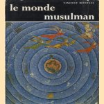 Le monde Musulman
Vincent Monteil
€ 15,00