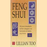 Feng Shui. De beste introductie tot het scheppen van harmonie en balans in je leven
Lillian Too
€ 5,00