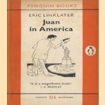 Juan in America door Eric Linklater