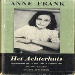 Het Achterhuis. Dagboekbrieven van 12 juli 1942 - 1 augustus 1944 door Anne Frank