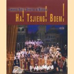 Ha! Tsjieng! Boem! Limburgse Revues, Operettes en Musicals
Paul Weelen
€ 8,00