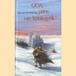 Oda, prins van Krinkojynk
Theo van de Wetering
€ 6,50