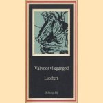 Val voor vliegengod door Lucebert