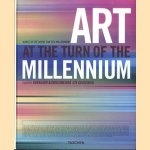 Art At The Turn Of The Millennium / Kunst op de grens van een millennium door Burkhard Riemschneider e.a.