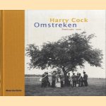 Omstreken. Foto's 1980-2006
Harry Cock
€ 8,00