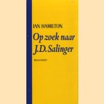 Op zoek naar J.D. Salinger door Ian Hamilton