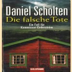 Die falsche tote door Daniel Scholten