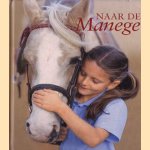 Naar de manege door Catherine Saunders