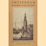 Amsterdam honderd jaar geleden. Dertig afbeeldingen naar de originele litho's van W. Hekking jr (1825-1904)
W. Hekking jr.
€ 5,00