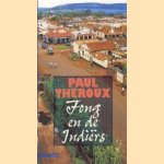 Fong en de Indiers door Paul Theroux