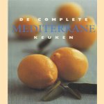 De complete mediterrrane keuken door Anja de Lombaerts e.a.