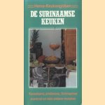 De Surinaamse keuken. 96 Exotische recepten. door Jan Morgan