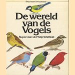 De wereld van de vogels door Philip Whitfield