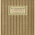 Der Sachsenspiegel. Bilder aus der Heidelberger Handschrift door Eberhard Freiherrn Rundberg