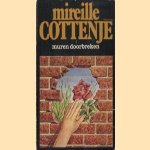 Muren doorbreken door Mireille Cottenje