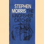 The kingfisher catcher door Sethen Morris