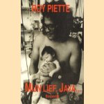 Mijn lief, Java . . .Nachtmerry ondere andere dromen door Roy Piette