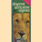 Réserve Africaine de Sigean
Jean-Jacques Boisard
€ 6,00