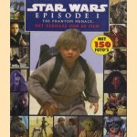 Star Wars episode I. The phantom menace het verhaal van de film. door George Lucas