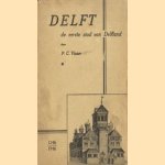 Delft de eerste stad van Delfland
P.C. Visser
€ 5,00