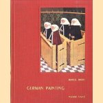 German paintings door Marcel Brion