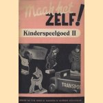 Kinderspeelgoed om zelf te maken - deel 2 door diverse auteurs