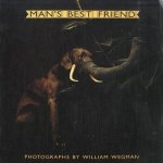 Man's Best Friend
William Wegman
€ 15,00