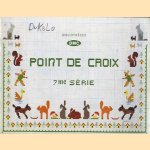 Point de croix 7me Serie
diverse auteurs
€ 10,00