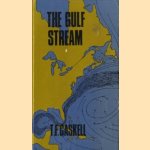 The gulf stream door T.F. Gaskell