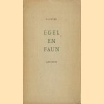 Egel en faun door C.J. Kelk