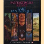 Fantastische kunst. Wiener schule des phantastischen realimus. L'Art fantastique
diverse auteurs
€ 20,00