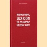 Internationaal lexicon van de moderne beeldende kunst door Albert van Wiemeersch