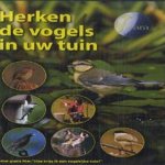 Herken de vogels in uw tuin met gratis film"hoe krijg ik een vogelrijke tuin"? door Diverse auteurws