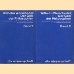 Der Gott der philosophen. Grundlegung einer philosophischen theologie im zeitalter des nihilismus. (2delen) door Wilhelm Weischedel