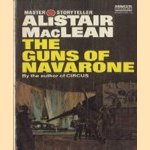 The guns of Navarone door Alistair Maclean