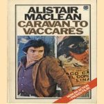 Caravan to vaccares door Alistair Maclean