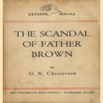 The scandal of Father Brown door G.K. Chesterton