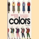 Showing your colors. Disigner's guide to color: cooadinating your wardrobe door Jeanne Allen