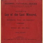 Lay of the last minstrel. Introduction, notes and appendices door Sir Walter Scott