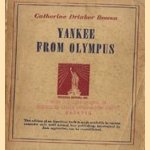 Yankee from Olympus door Catharine Drinker Bowen