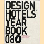 Design hotels yearbook 08 door Claus Sendlinger