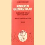 Rondom het kind. Kinderen geen bezwaar omgaan met elkaar in het stiefgezin door Therese Dingelhoff-Lehr