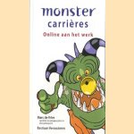 Monster carriéres. Online aan het werk
Marc de Vries e.a.
€ 5,00