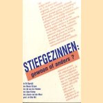 Stiefgezinnen: gewoon of anders? door A.P.  En anderen Spruijt